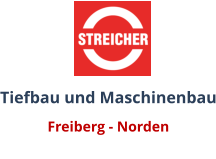 Tiefbau und Maschinenbau Freiberg - Norden