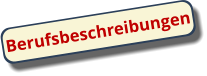 Berufsbeschreibungen