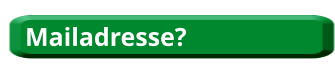 Mailadresse?