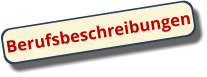 Berufsbeschreibungen