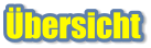 Übersicht